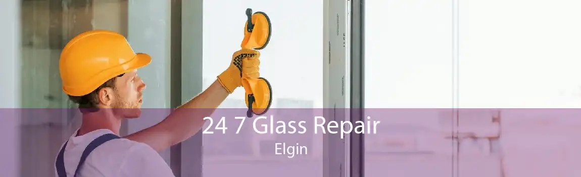 24 7 Glass Repair Elgin