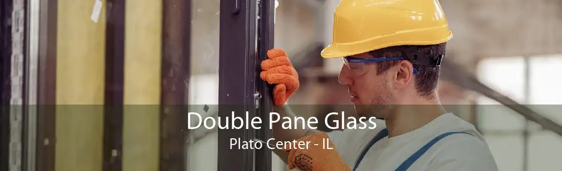 Double Pane Glass Plato Center - IL