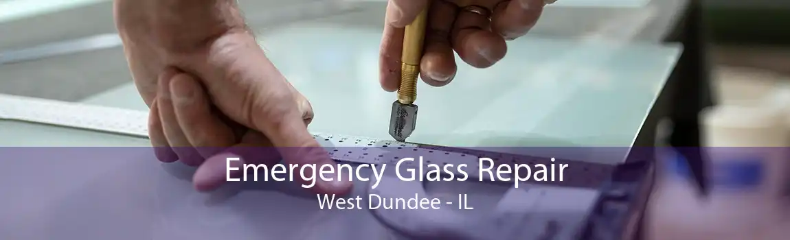 Emergency Glass Repair West Dundee - IL