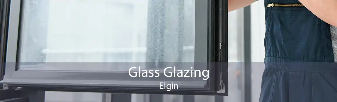 Glass Glazing Elgin