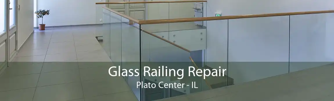 Glass Railing Repair Plato Center - IL