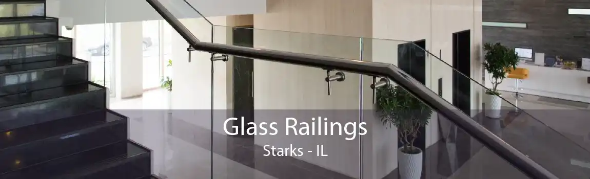 Glass Railings Starks - IL