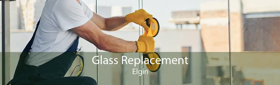 Glass Replacement Elgin