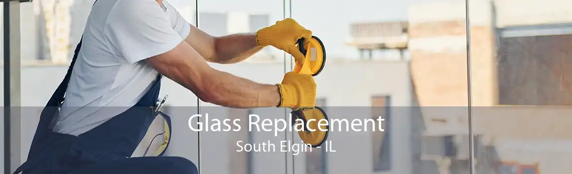 Glass Replacement South Elgin - IL