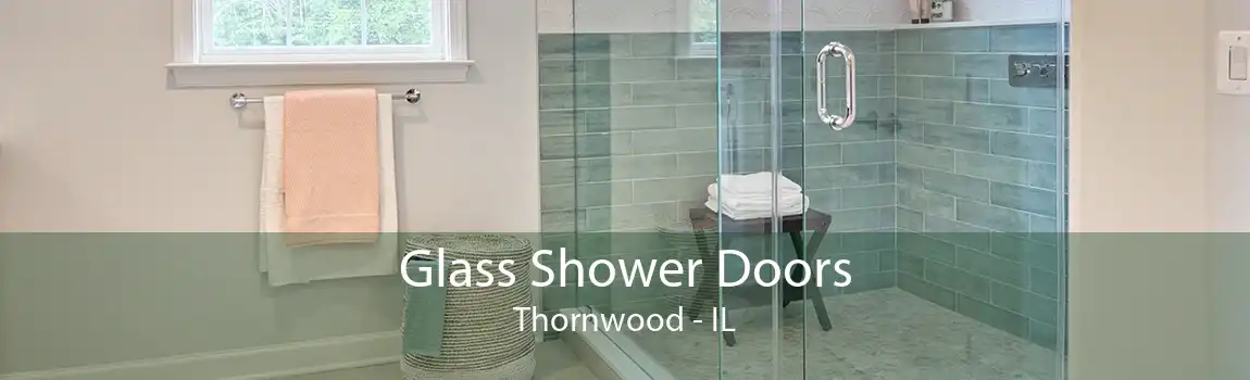 Glass Shower Doors Thornwood - IL