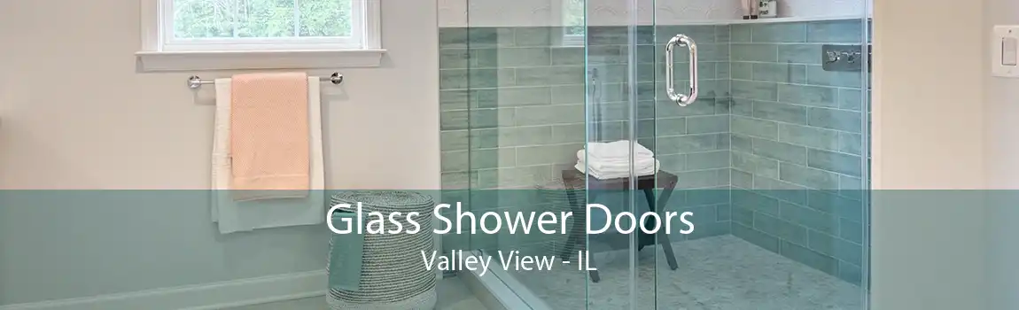 Glass Shower Doors Valley View - IL