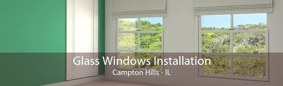 Glass Windows Installation Campton Hills - IL