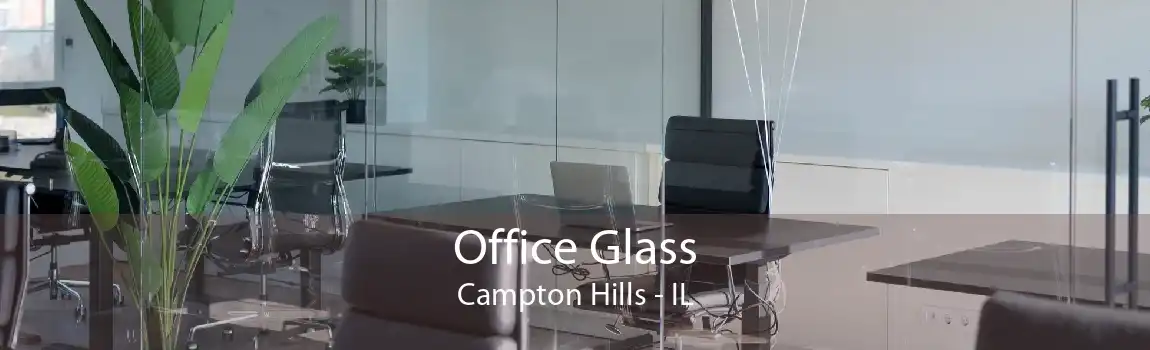 Office Glass Campton Hills - IL