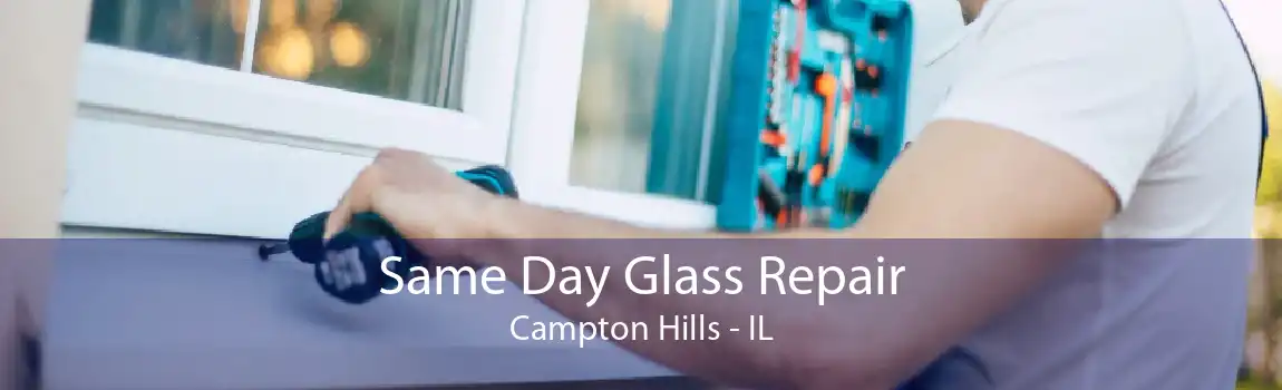 Same Day Glass Repair Campton Hills - IL